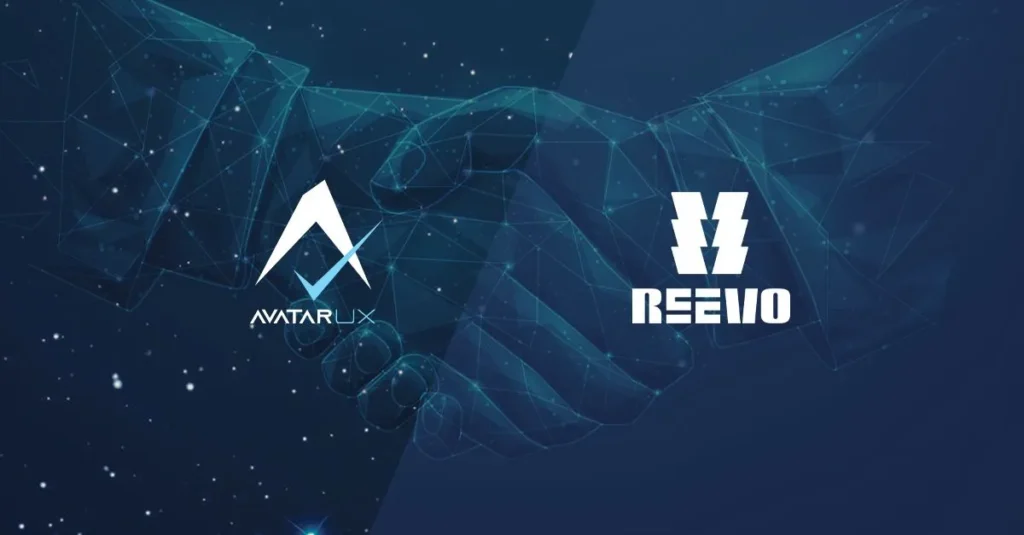 AvatarUX ตกลงเป็นพันธมิตรร่วมกับ REEVO